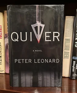 Quiver (First Edition/First Printing)