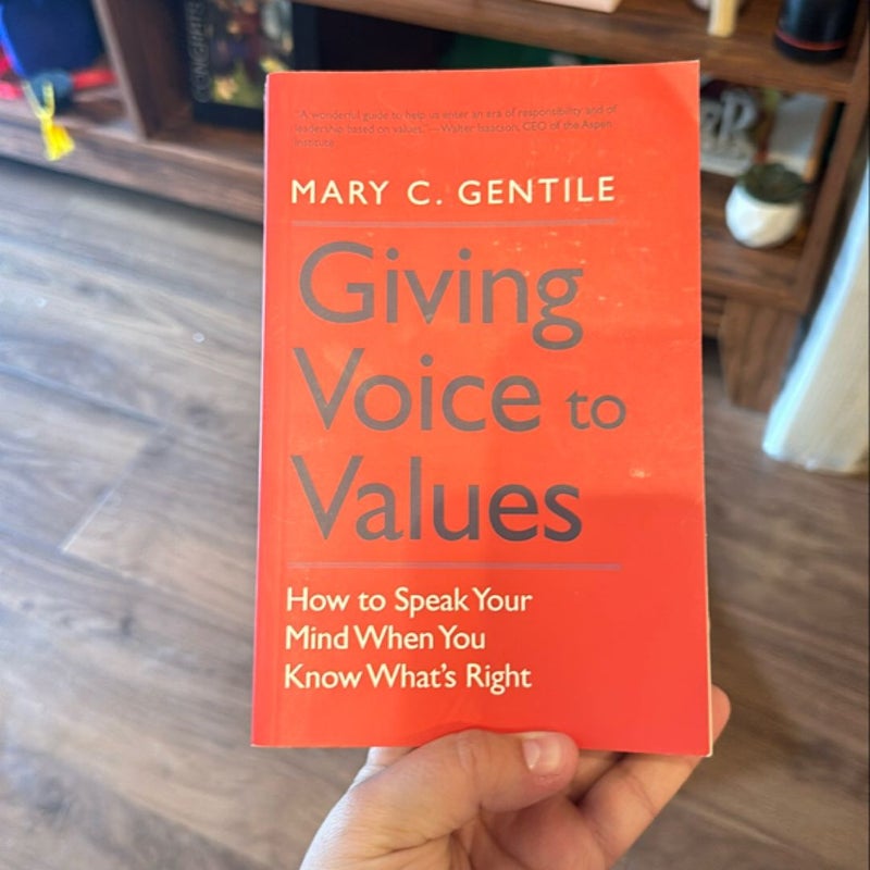 Giving Voice to Values