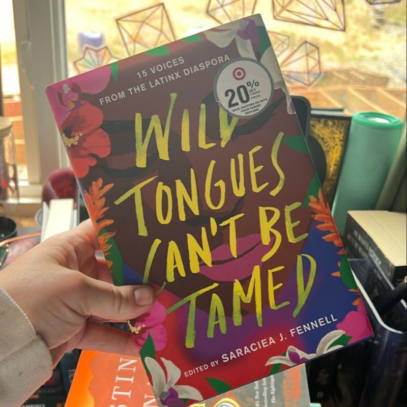 Wild Tongues Can't Be Tamed