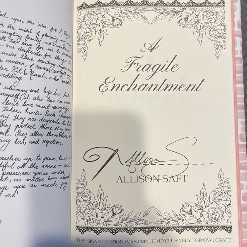 A Fragile Enchantment