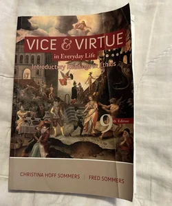Vice and Virtue in Everyday Life