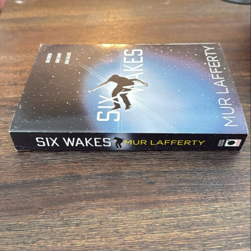 Six Wakes