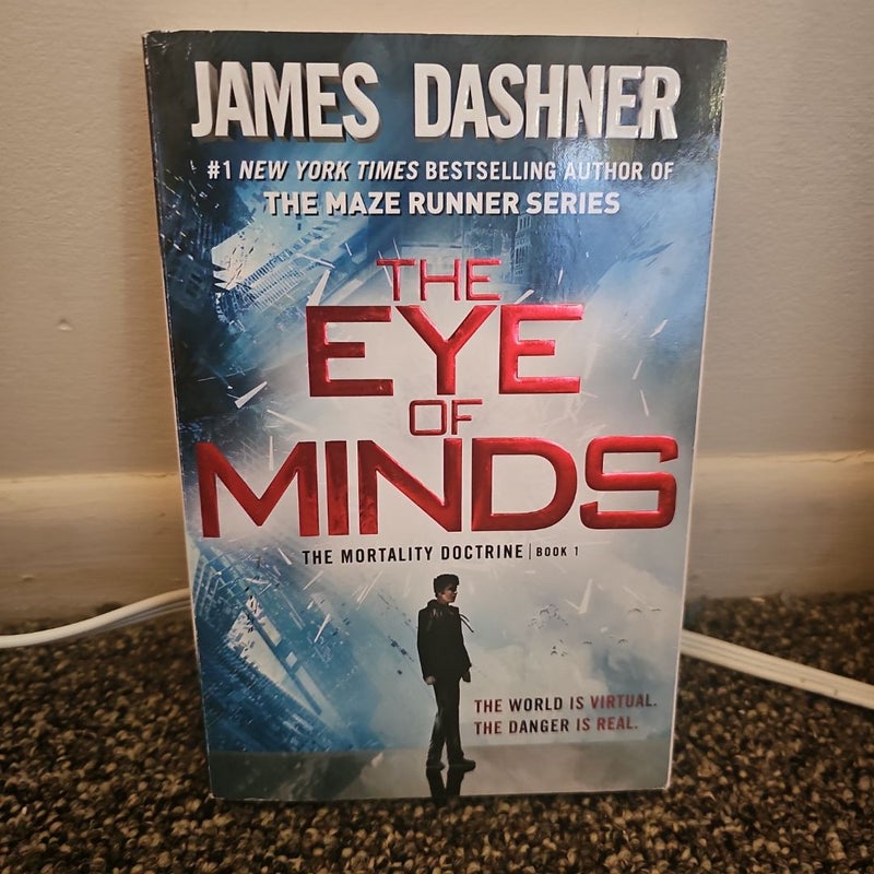 The Eye of Minds (the Mortality Doctrine, Book One)