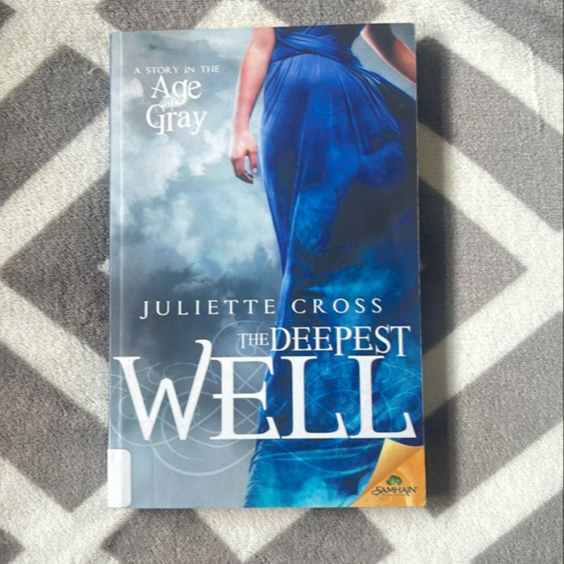 The Deepest Well