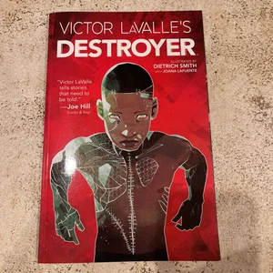 Victor Lavalle's Destroyer