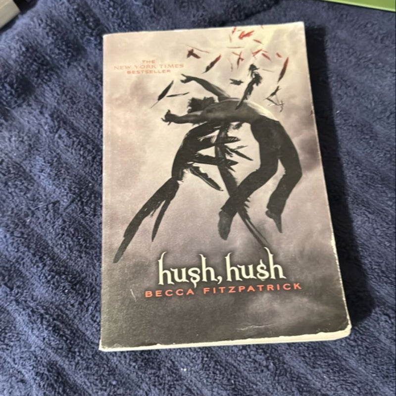 Hush, Hush