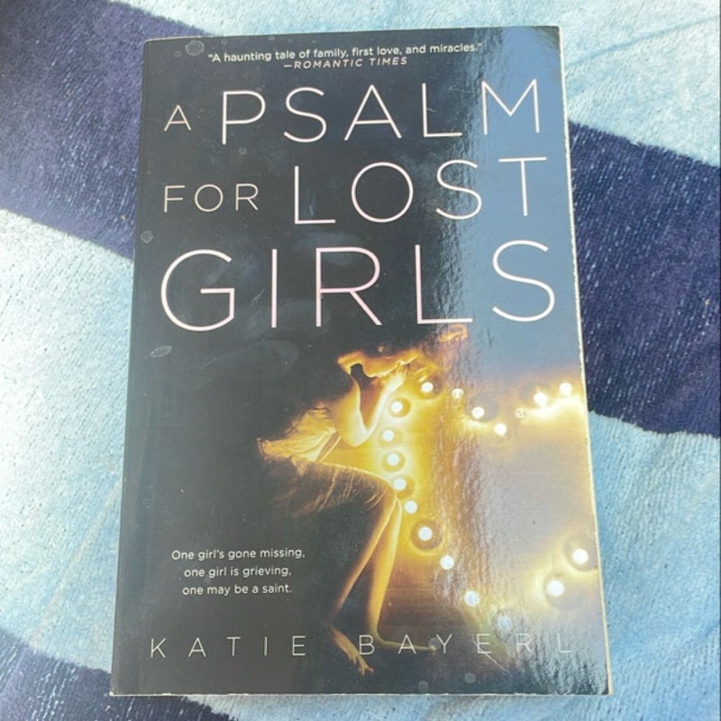 A Psalm for Lost Girls