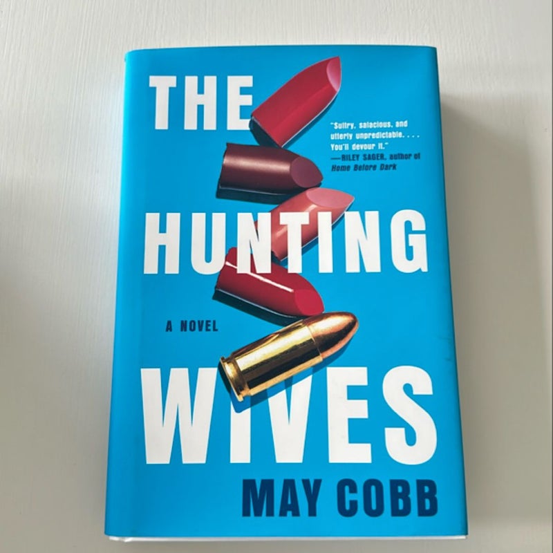 The Hunting Wives