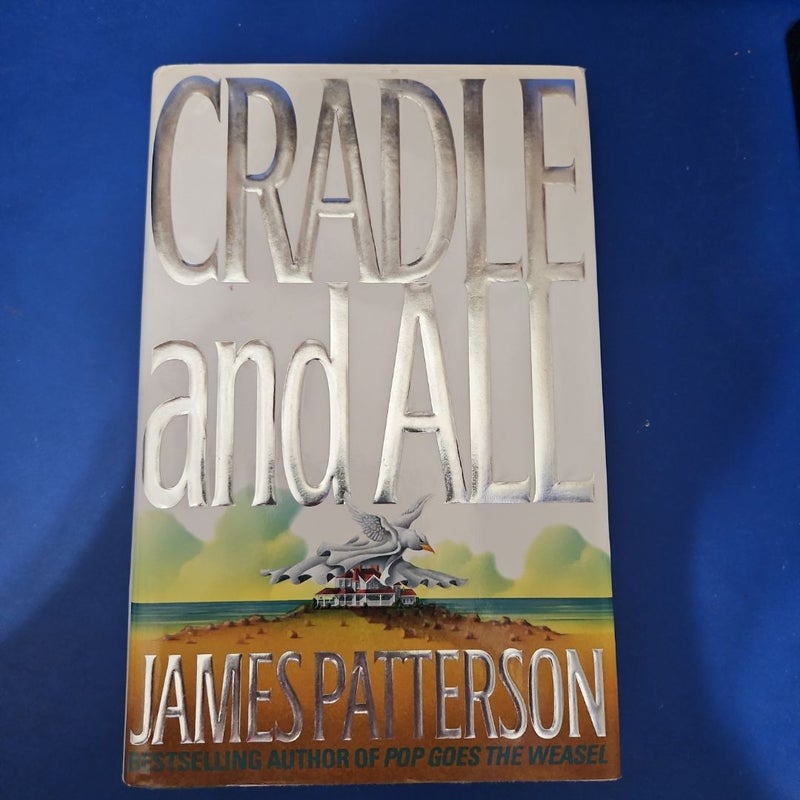 Cradle and All
