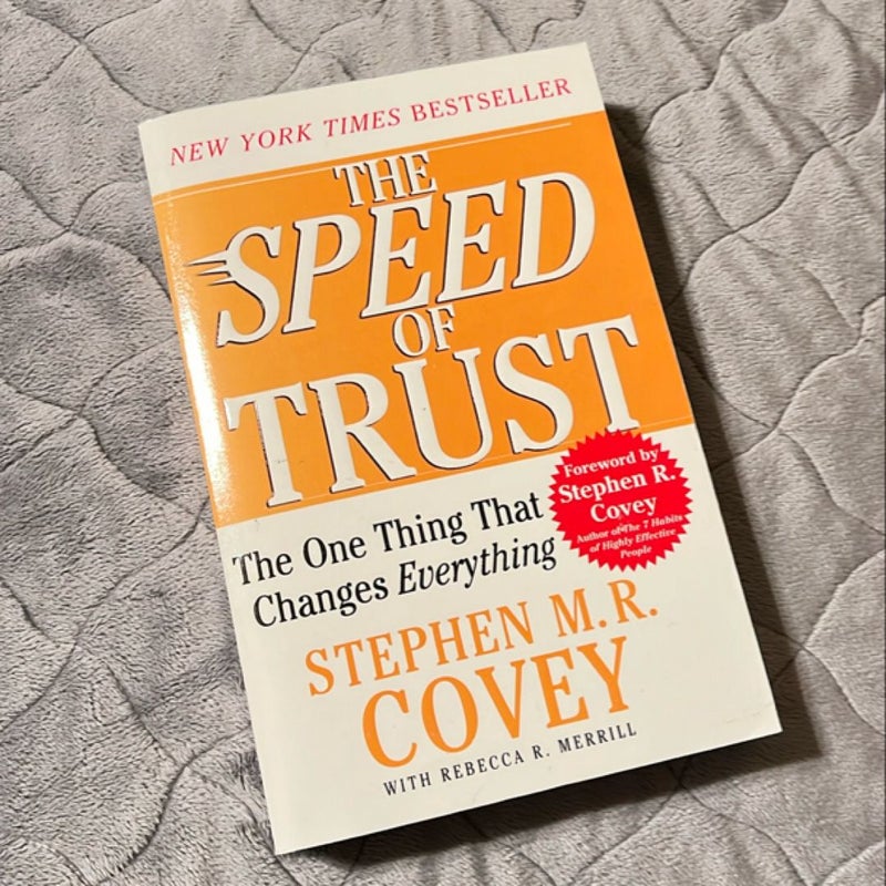 The SPEED of Trust