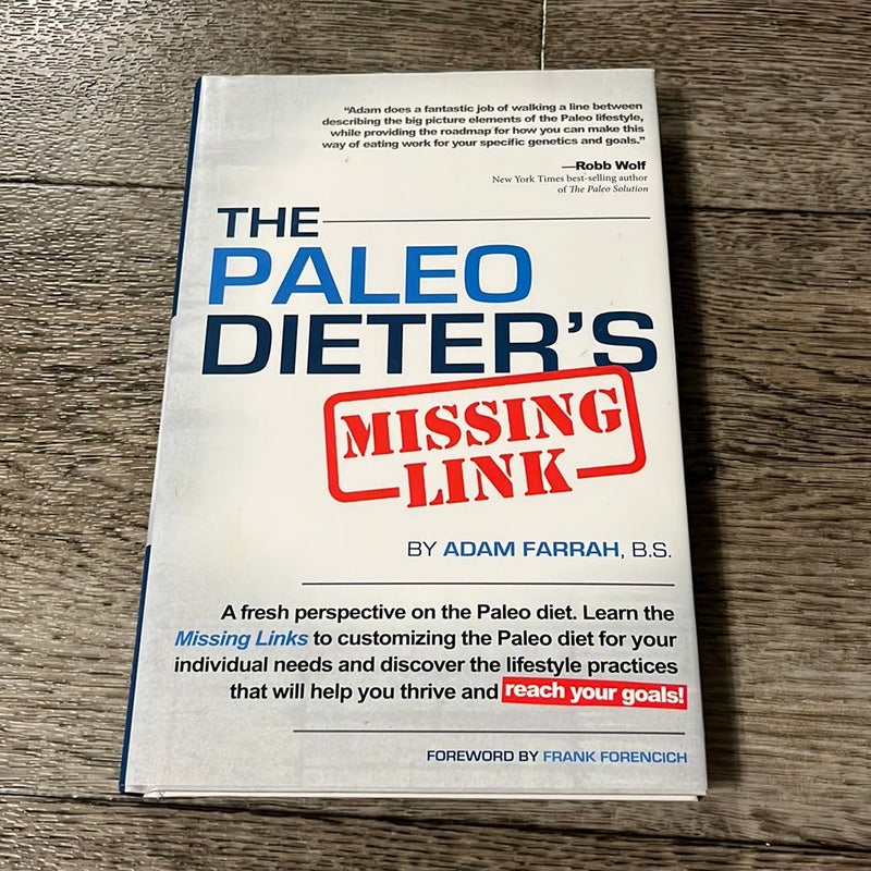 The Paleo Dieter's Missing Link