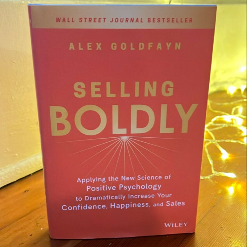 Selling Boldly