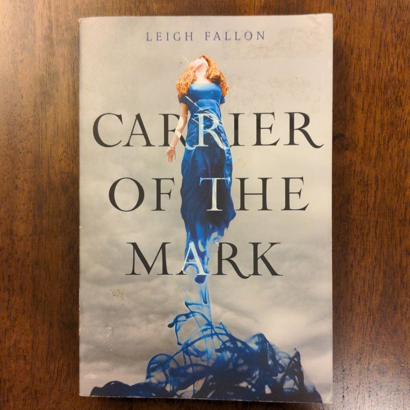 Carrier of the Mark