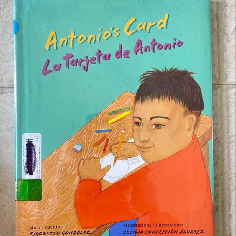 Antonio's Card/la Tarjeta de Antonio