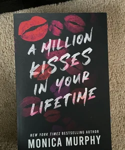 A Million Kisses in Your Lifetime SIGNED