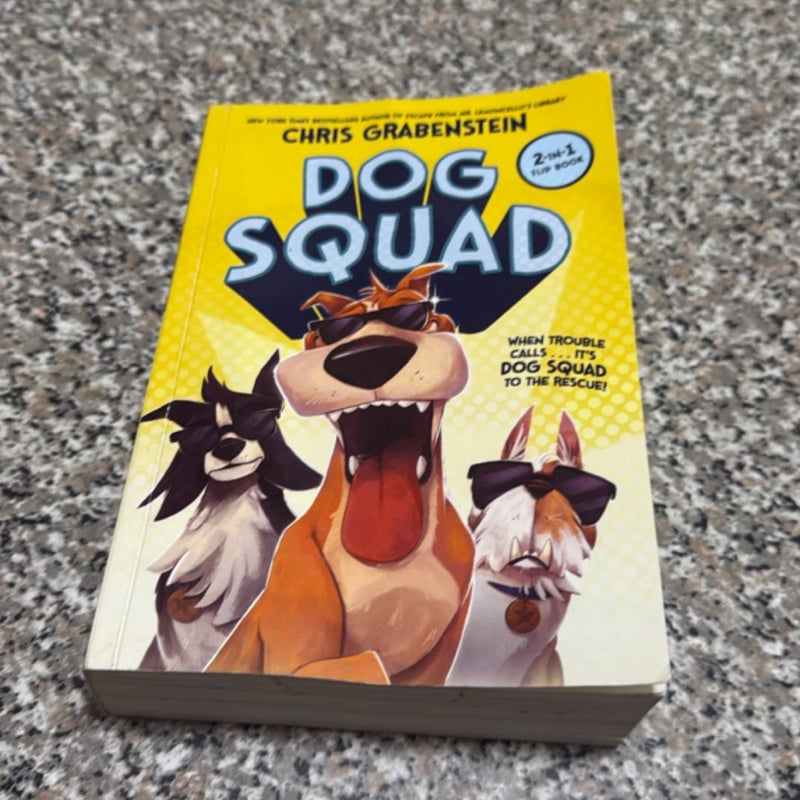 Dog Squad 2 books in 1