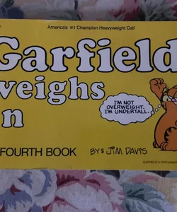 Garfield Weighs In
