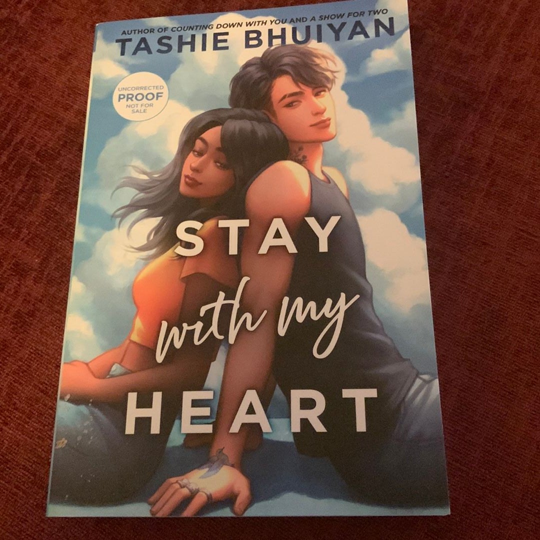 Stay with My Heart by Tashie Bhuiyan