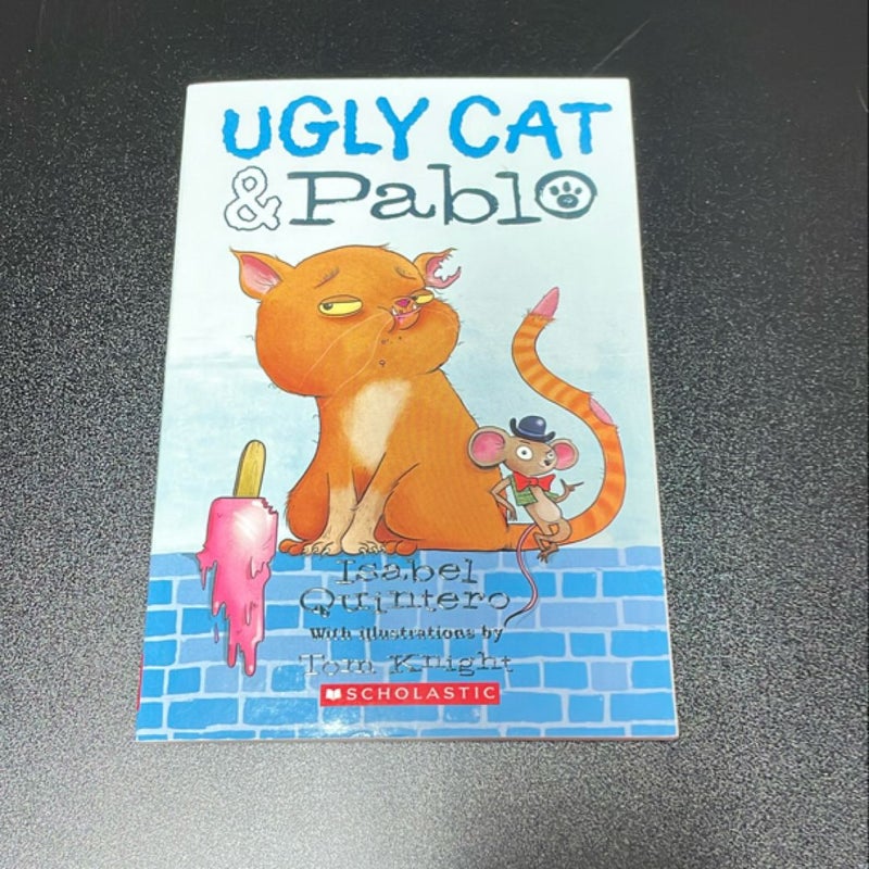 Ugly Cat and Pablo