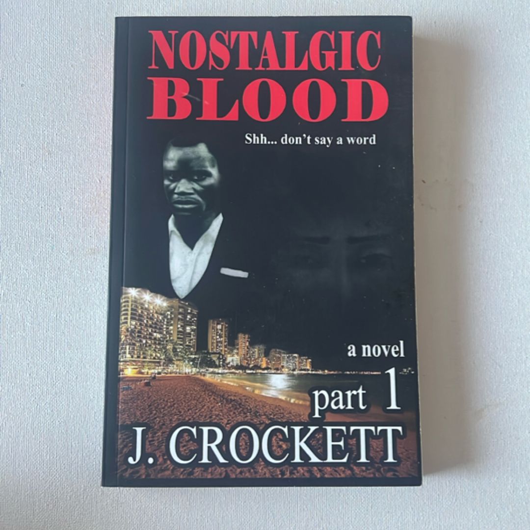Nostalgic Blood