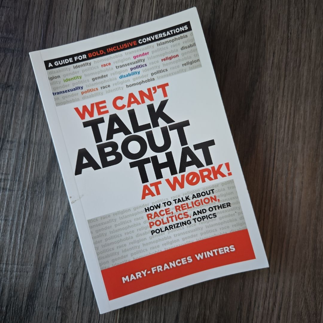 We Can't Talk about That at Work!