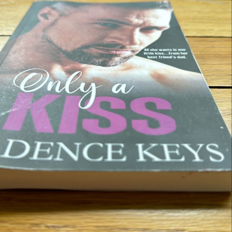 Only a Kiss SIGNED Arc 