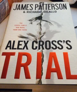 Alex Cross's TRIAL