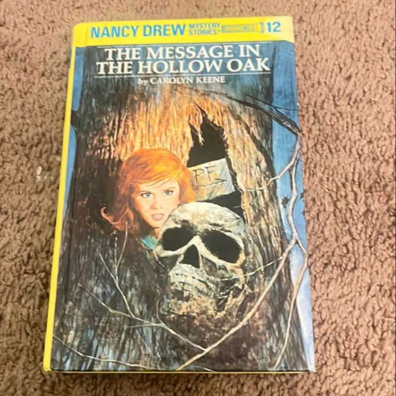 The Message In The Hollow Oak (Nancy Drew)