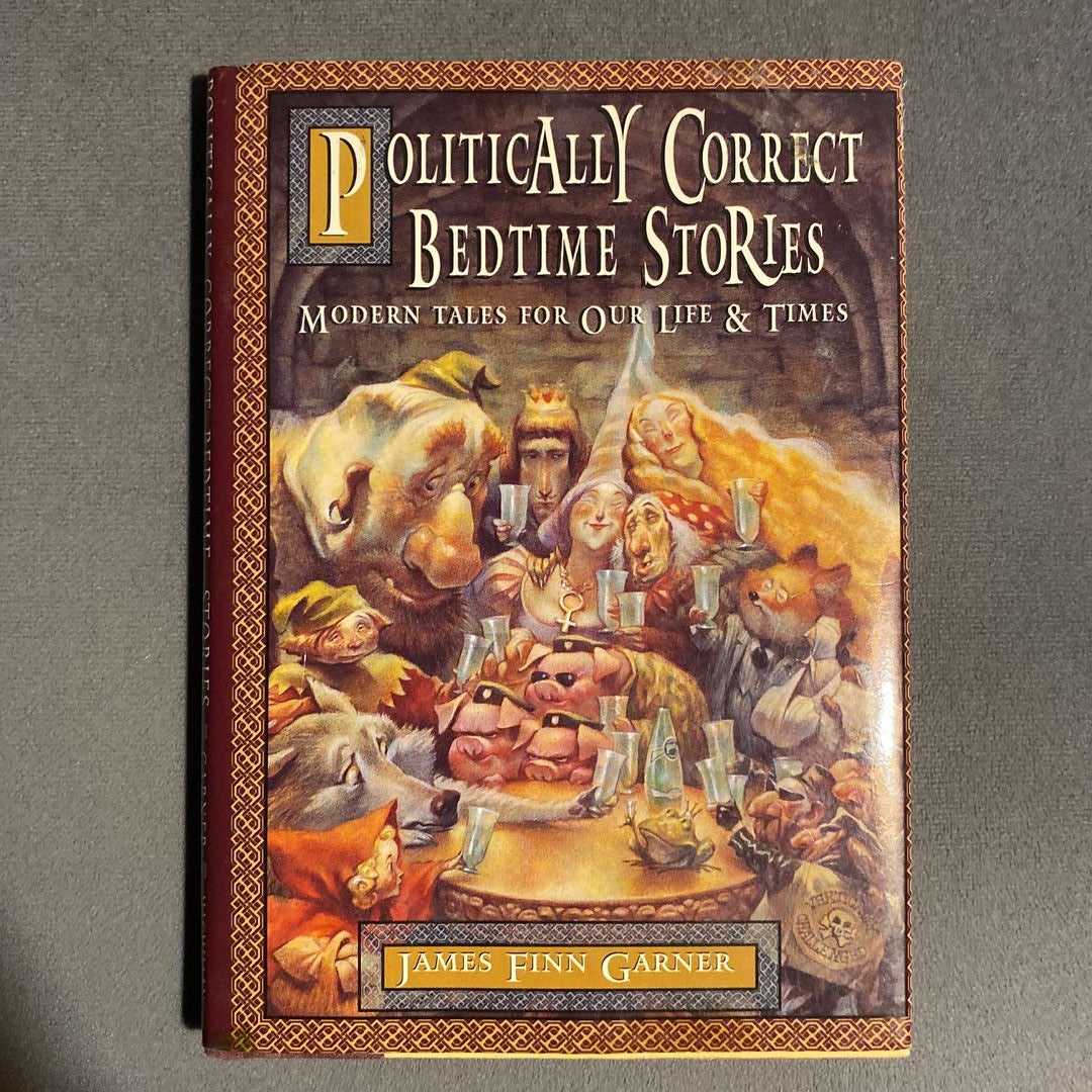 Politically Correct Bedtime Stories