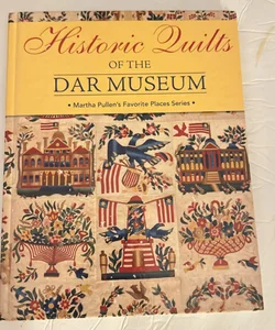 Historic Quilts of the DAR Museum