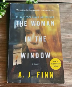 The Woman in the Window [Movie Tie-In]