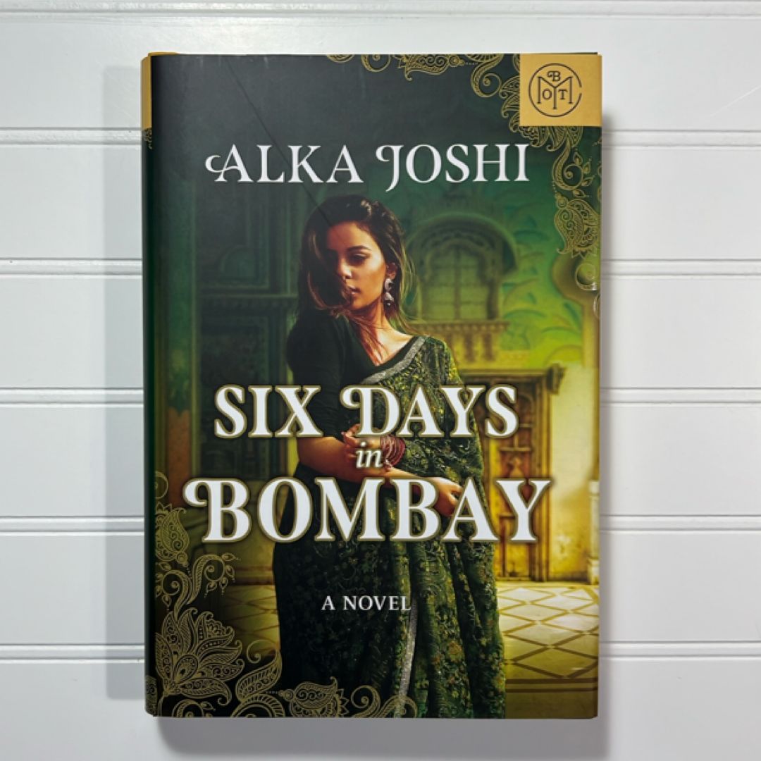 Six Days in Bombay