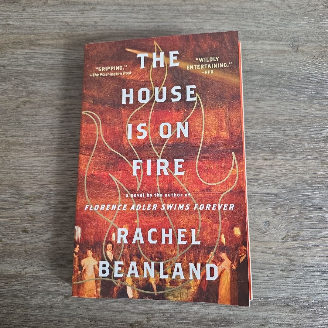 The House Is on Fire