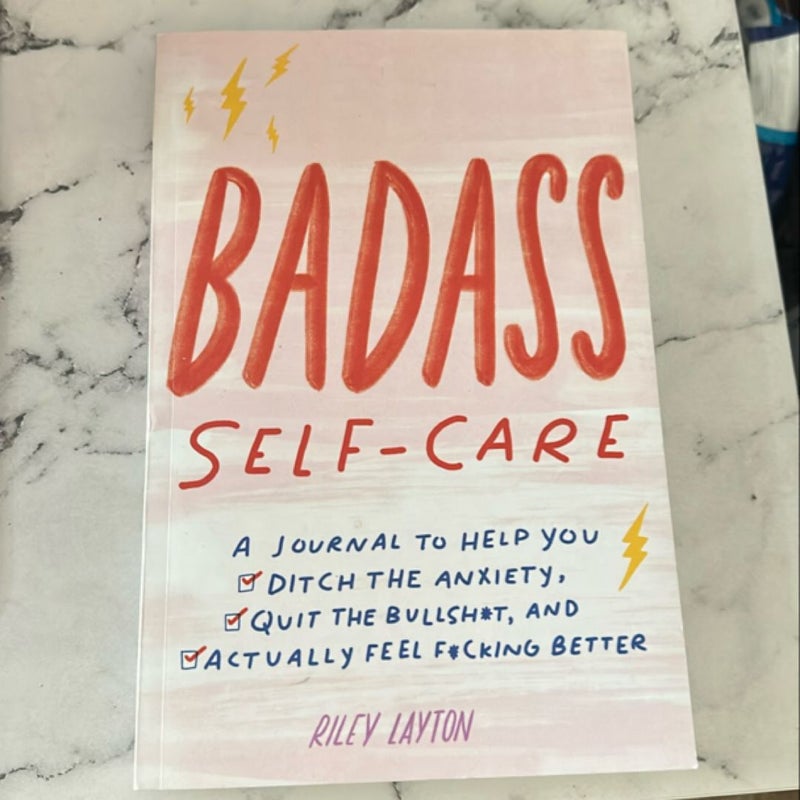 BADASS Self-Care