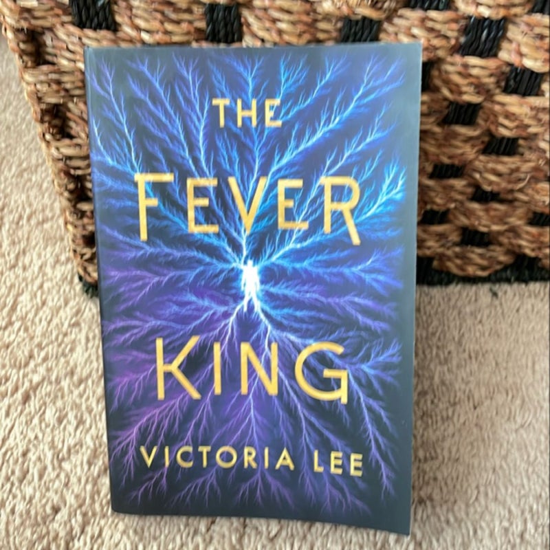 The Fever King