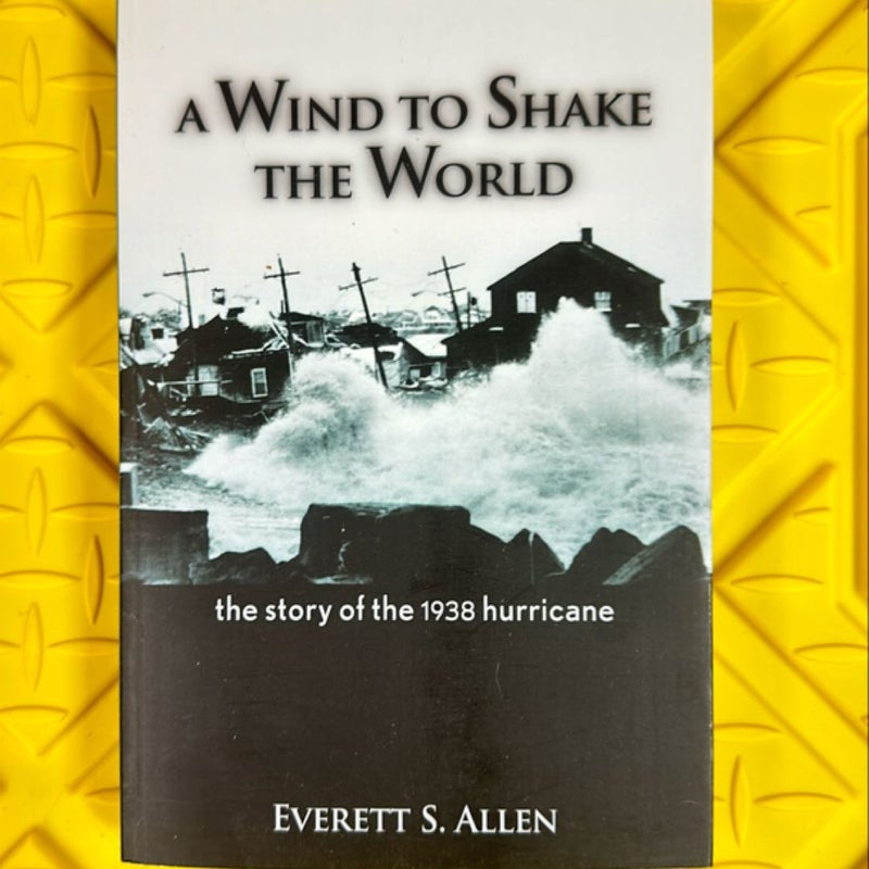 A Wind to Shake the World