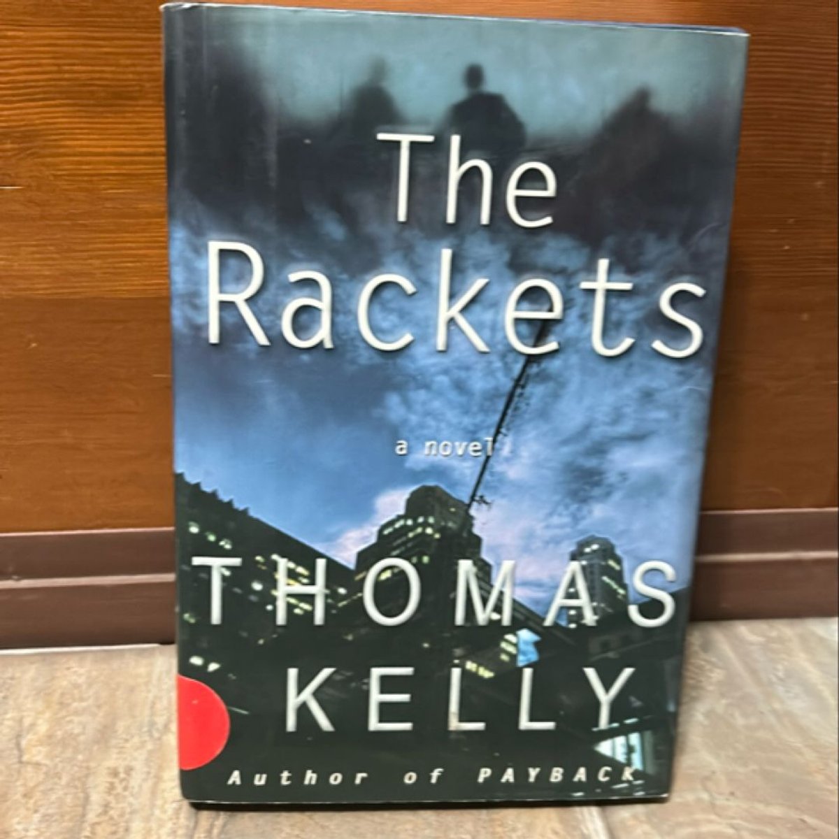 The Rackets by Thomas Kelly, Hardcover | Pangobooks