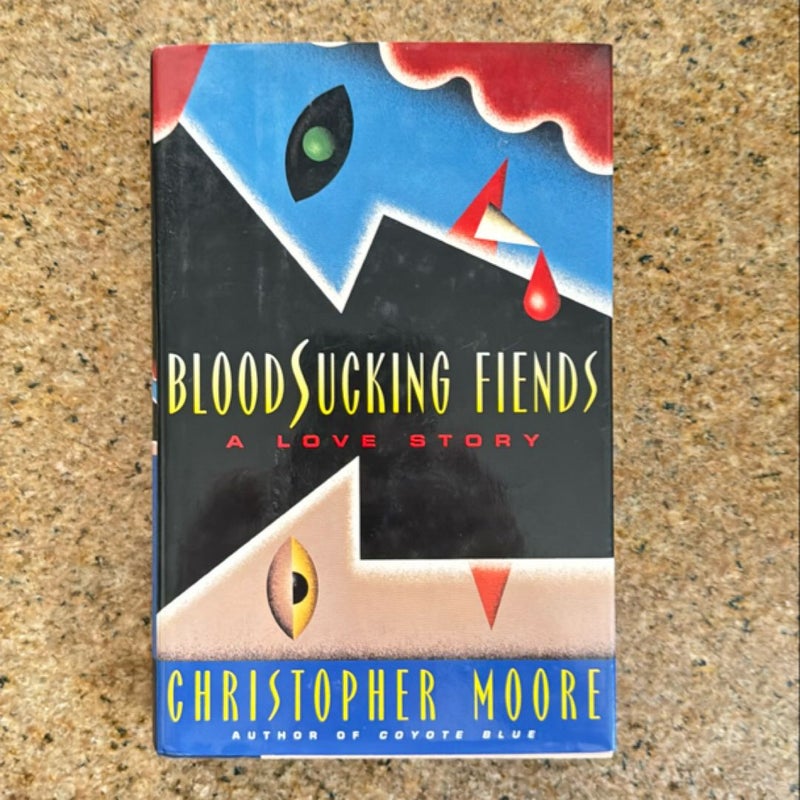 Bloodsucking Fiends (signed/first edition)