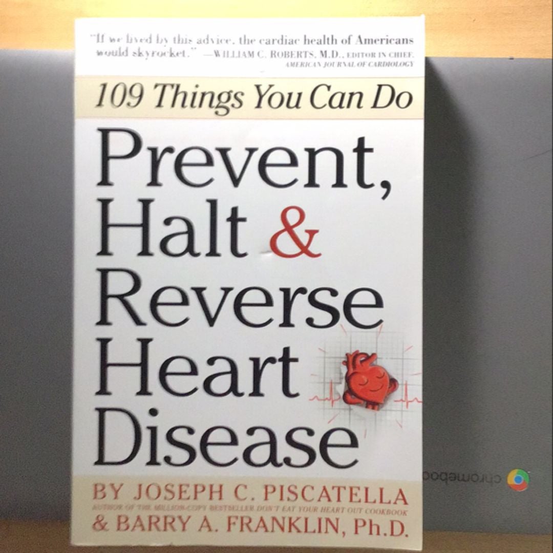 Prevent, Halt and Reverse Heart Disease by Barry Franklin, Joseph 
