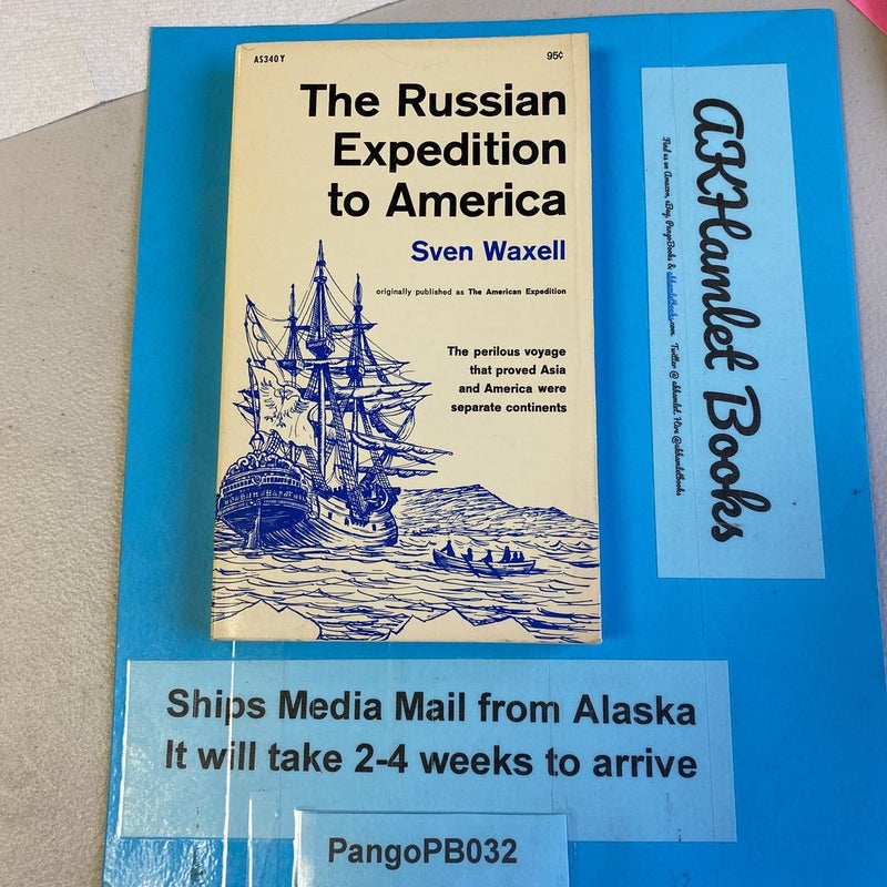 The Russian Expedition to America