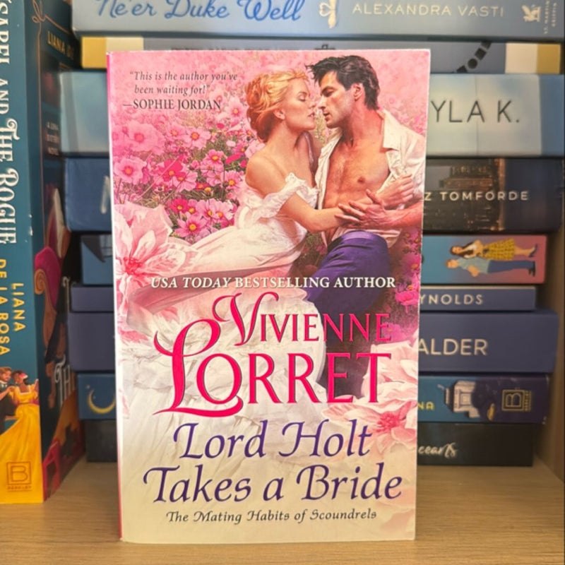 Lord Holt Takes a Bride