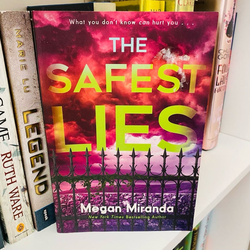 The Safest Lies