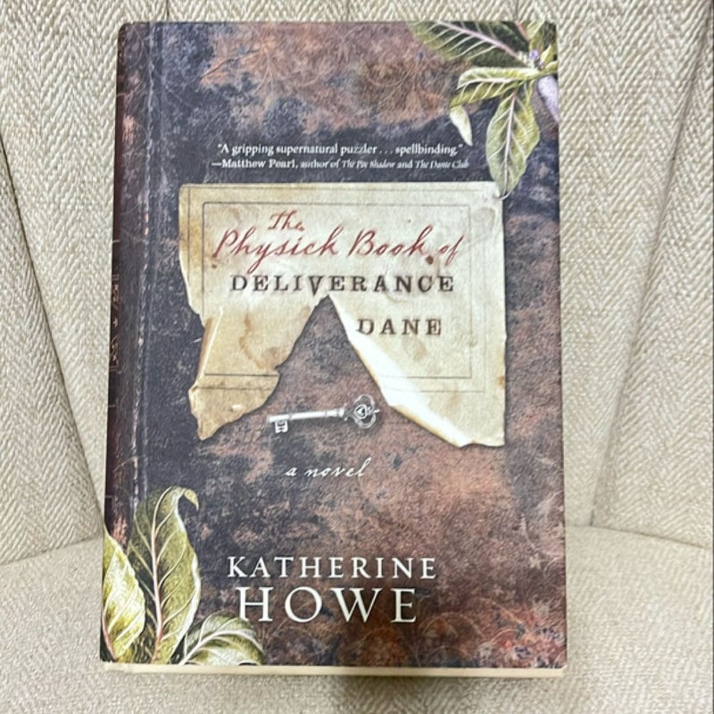 The Physick Book of Deliverance Dane