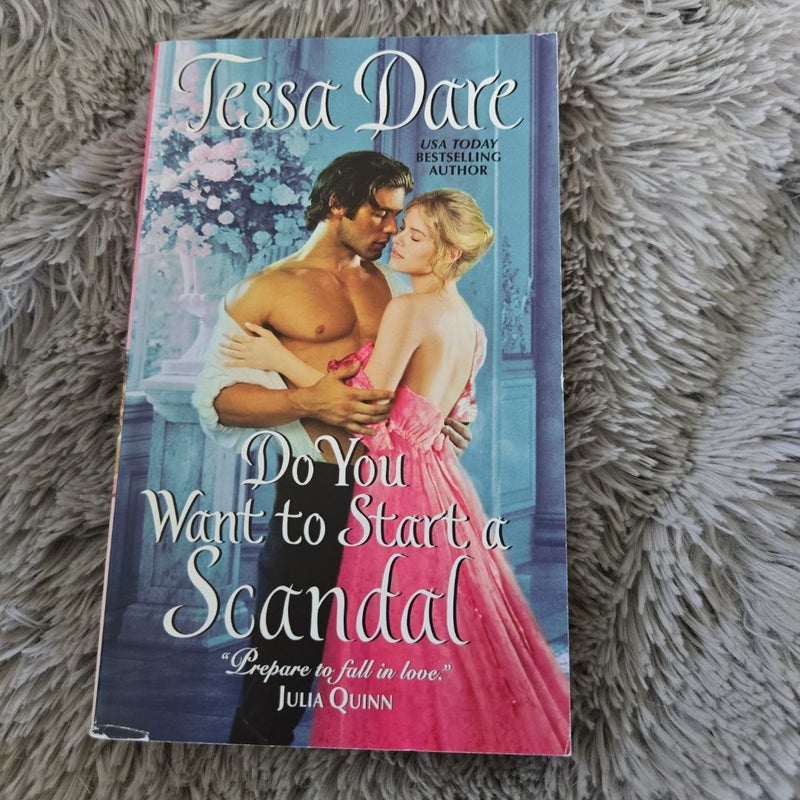 Do You Want to Start a Scandal