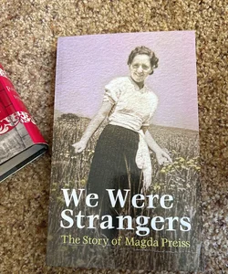 We Were Strangers