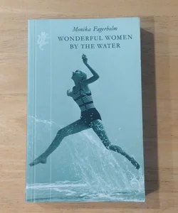 Wonderful Women by the Water