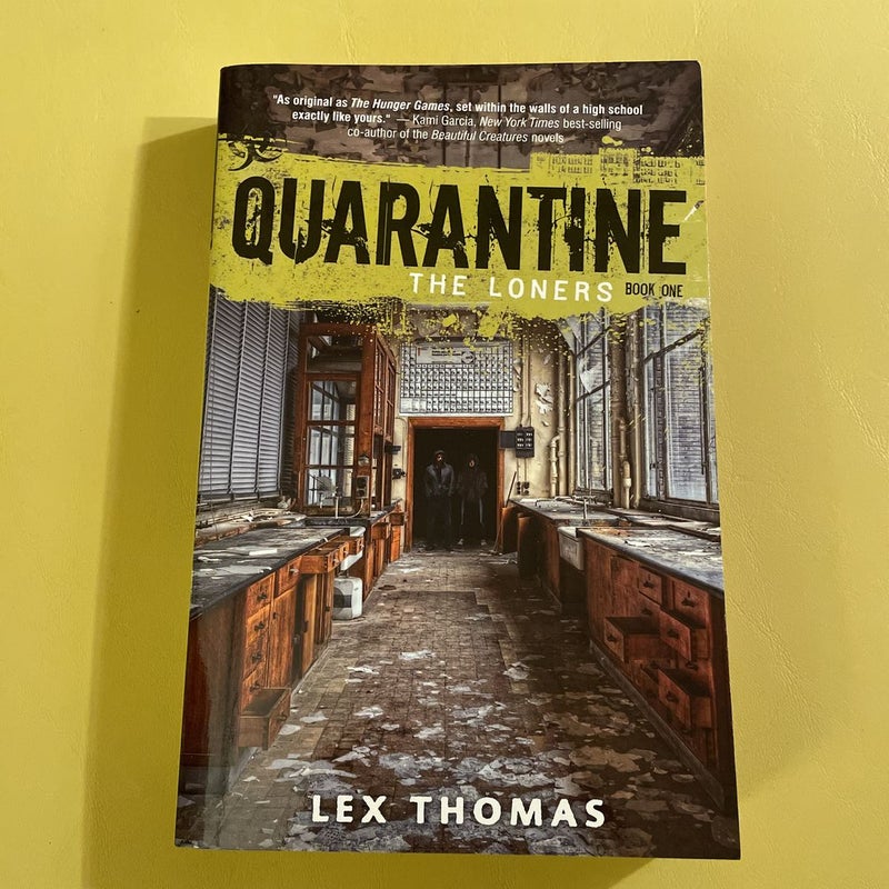 Quarantine The Loners