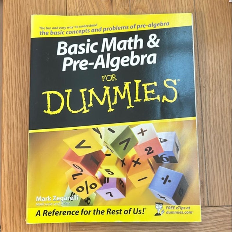 Basic Math and Pre-Algebra for Dummies