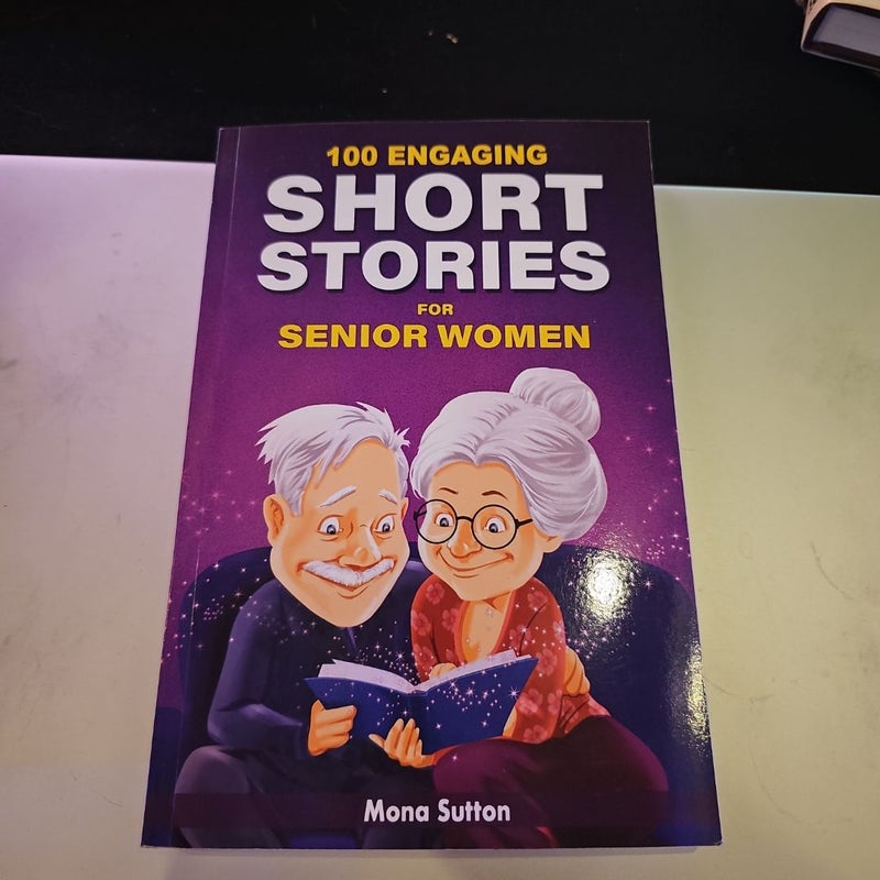 100 Engaging Short Stories for Senior Women