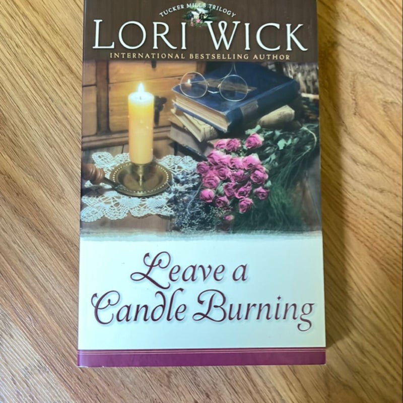 Leave a Candle Burning